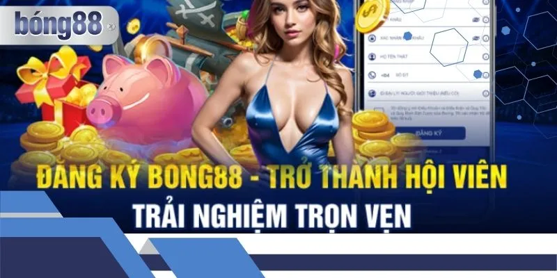 Casino Bong88 - Hướng Dẫn Đăng Ký Chi Tiết Và Dễ Dàng