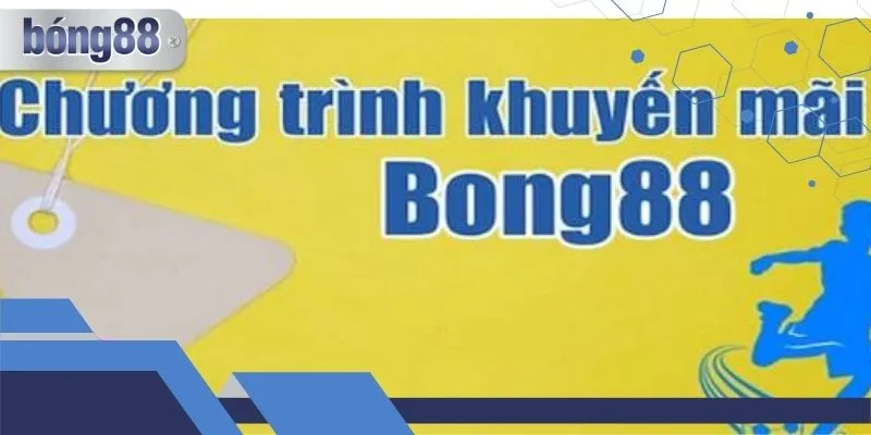 Khuyến Mãi Bong88 Chào Mừng – Cơ Hội Hấp Dẫn Cho Người Mới